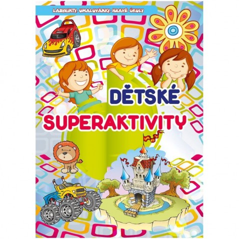 Gyermekek gyermekeinek szuperaktivitási könyve CZ verzió